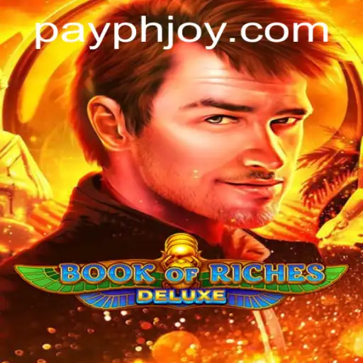 Exploring the Exciting World of Book of Riches Deluxe and the PHJOY Login