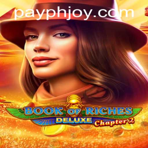 Exploring the Marvels of BookofRichesDeluxeChapter2 and PHJOY Login