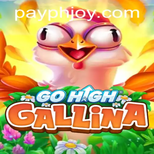 Exploring the Fascinating World of GoHighGallina and the Intricacies of PHJOY Login