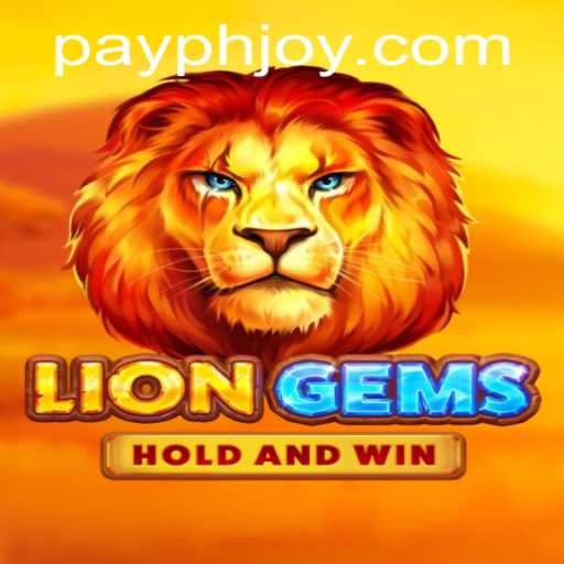 Exploring the Thrilling Universe of LionGems and Seamless Access with PHJOY Login