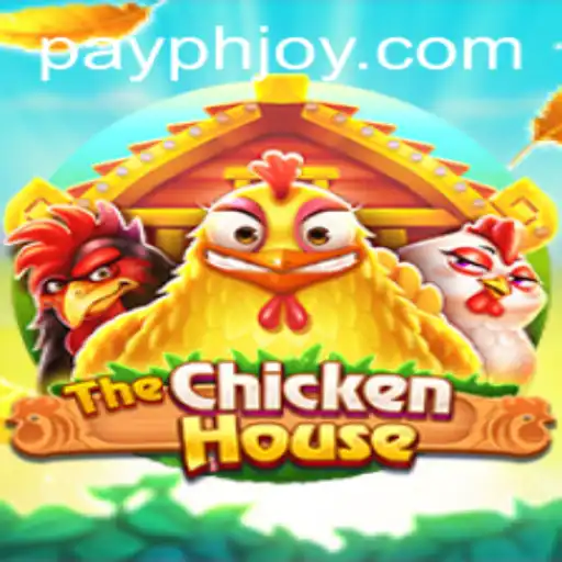 Unveiling TheChickenHouse: A Journey Through Gameplay and PHJOY Login Mechanics